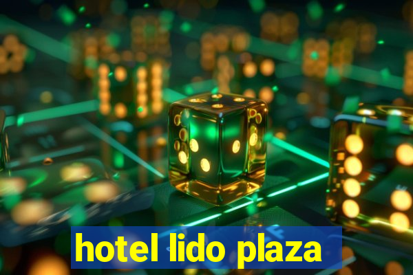 hotel lido plaza